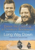 LONG WAY DOWN. An african adventure