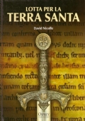 LOTTA PER LA TERRA SANTA