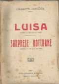 LUISA (dramma in tre atti in versi) - SORPRESE NOTTURNE …