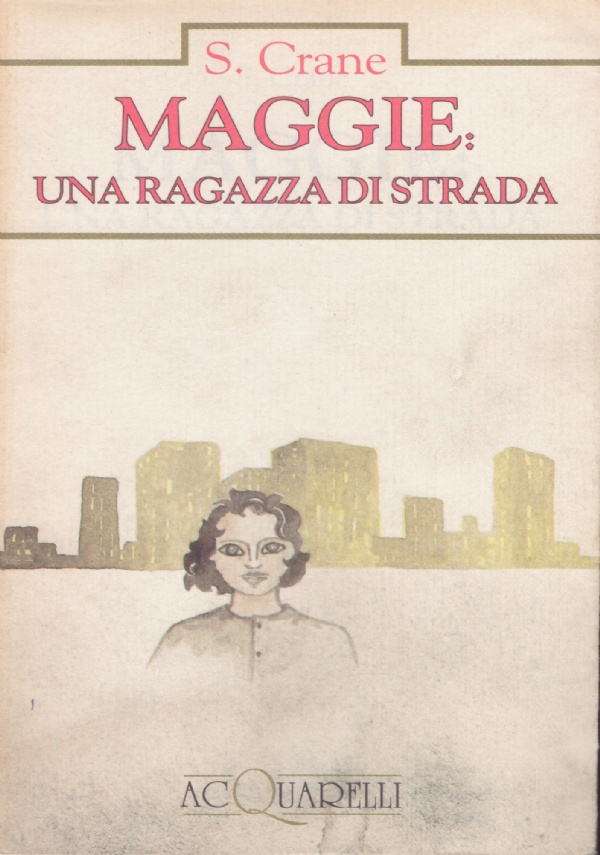 MAGGIE: UNA RAGAZZA DI STRADA