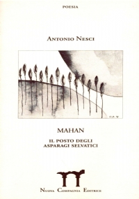 MAHAN. Il posto degli asparagi selvatici