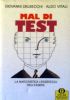 MAL DI TEST - La narcisistica leggerezza dell’essere