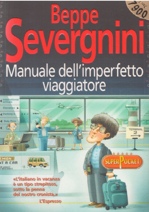 MANUALE DELL’IMPERFETTO VIAGGIATORE