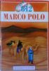 MARCO POLO – Da “Devisement du Monde”
