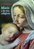 MARIA E LA VITA RELIGIOSA