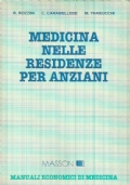 MEDICINA NELLE RESIDENZE PER ANZIANI
