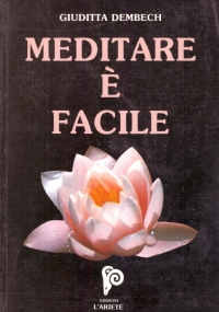 MEDITARE E’ FACILE