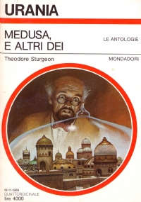 MEDUSA E ALTRI DEI (Urania Le Antologie n. 1114)