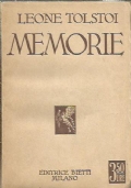 MEMORIE. Infanzia - Adolescenza - Giovinezza