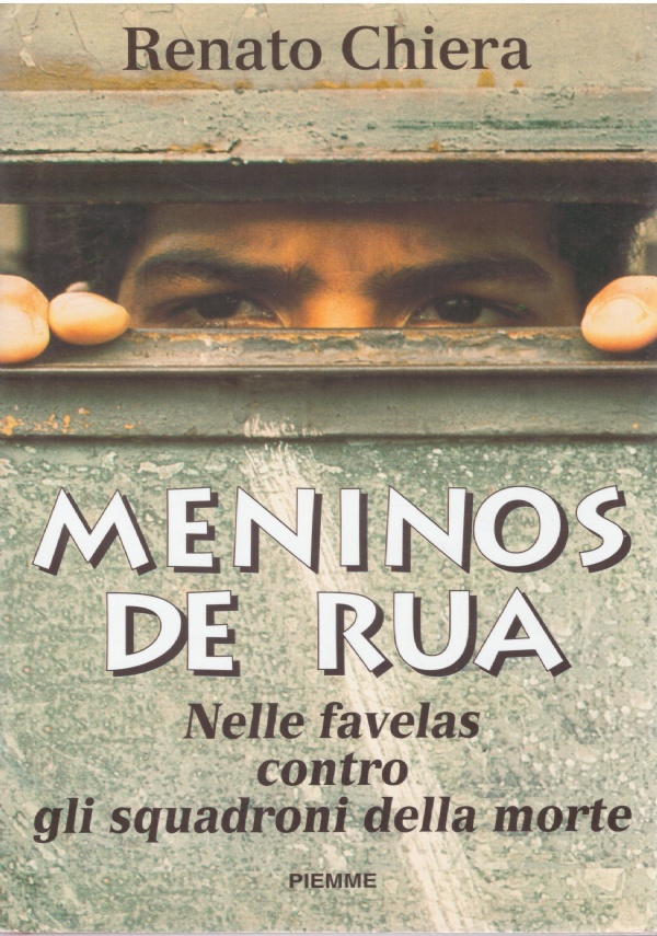 MENINOS DE RUA. Nelle favelas contro gli squadroni della morte