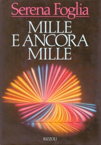MILLE E ANCORA MILLE