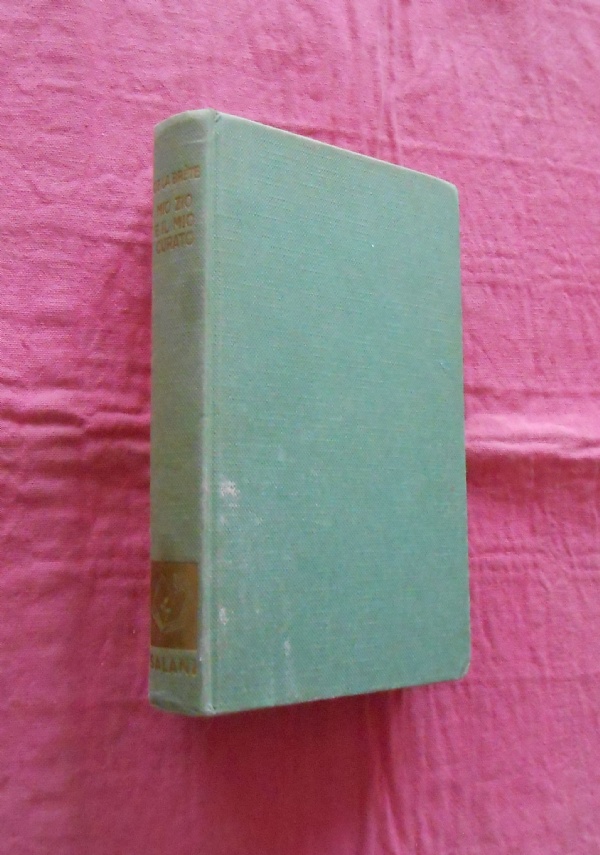 MIO ZIO E IL MIO CURATO