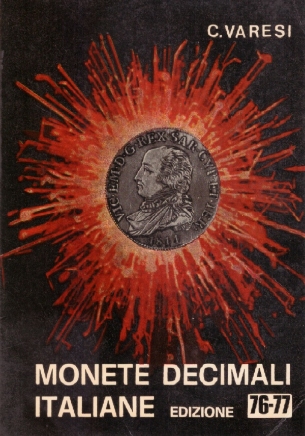 MONETE DECIMALI ITALIANE. edizione 76-77