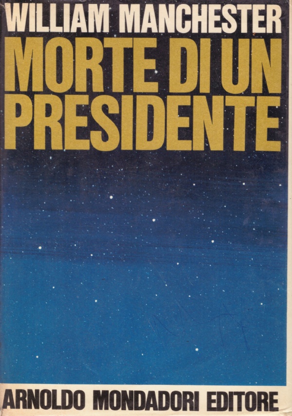 MORTE DI UN PRESIDENTE. 20-25 Novembre 1963