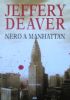 NERO A MANHATTAN