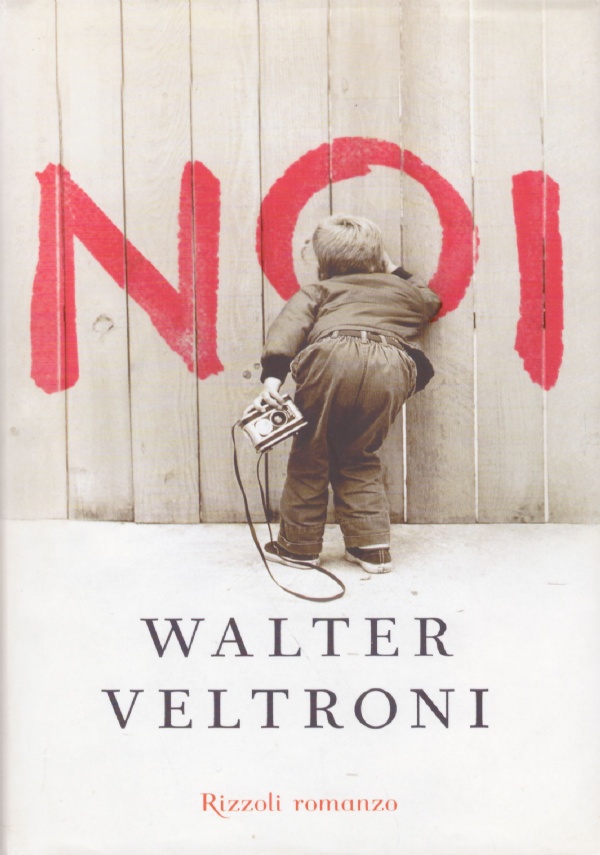 NOI ( Walter Veltroni )