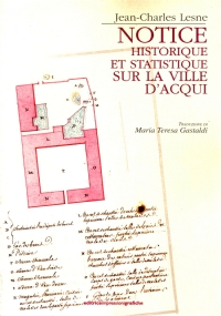 NOTICE HISTORIQUE ET STATISTIQUE SUR LA VILLE D’ACQUI