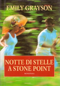 NOTTE DI STELLE A STONE POINT