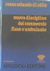 NUOVA DISCIPLINA DEL COMMERCIO FISSO E AMBULANTE