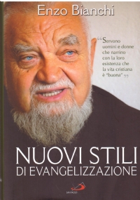 NUOVI STILI DI EVANGELIZZAZIONE