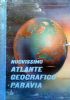 NUOVISSIMO ATLANTE GEOGRAFICO PARAVIA