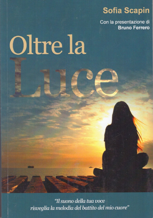 OLTRE LA LUCE