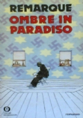 OMBRE IN PARADISO .