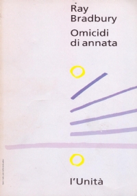 OMICIDI DI ANNATA