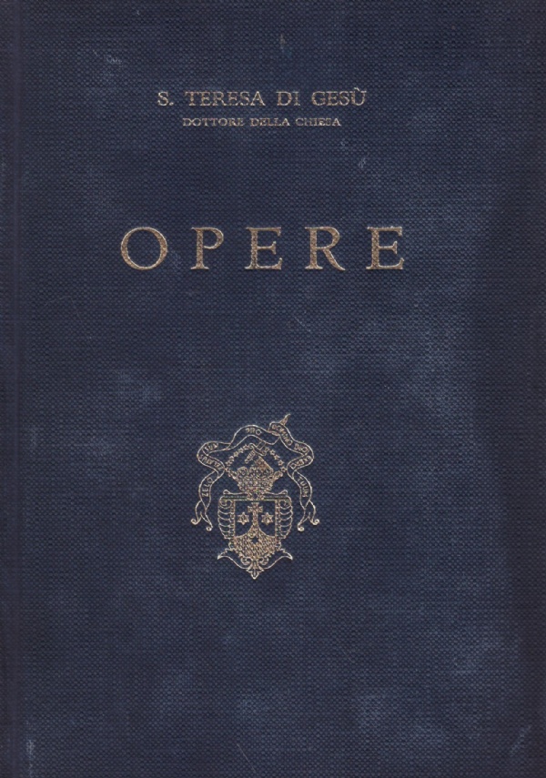 OPERE (S. Teresa di Gesù)