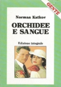 ORCHIDEE E SANGUE