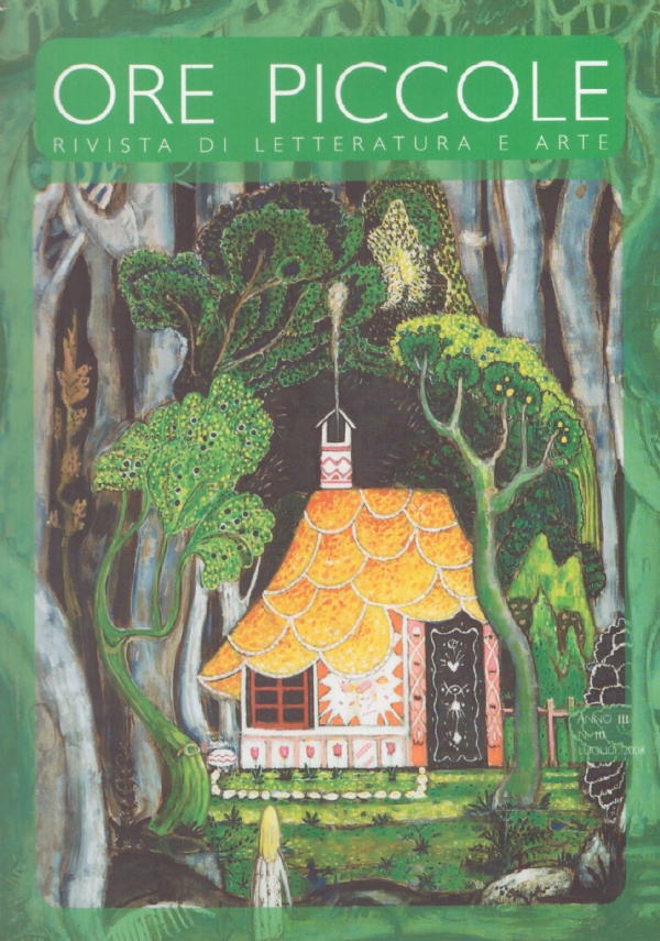 ORE PICCOLE. Rivista di Letteratura e Arte (anno III n. …