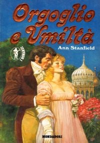 ORGOGLIO E UMILTA’ (I Romanzi n. 194)