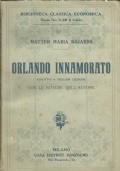 ORLANDO INNAMORATO ridotto a miglior lezione con le note dell’Autore