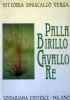PALLA BIRILLO CAVALLO RE