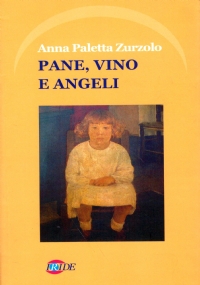 PANE, VINO E ANGELI