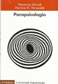 PARAPSICOLOGIA. Storia, ricerca, evidenze