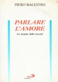 PARLARE L’AMORE. La terapia delle coccole