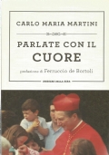 PARLATE CON IL CUORE
