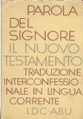 PAROLA DEL SIGNORE - Il Nuovo testamento