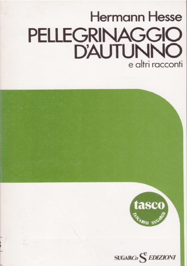 PELLEGRINAGGIO D'AUTUNNO e altri racconti