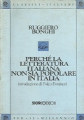 PERCHE’ LA LETTERATURA ITALIANA NON SIA POPOLARE IN ITALIA