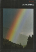 PIANETA TERRA: L’ATMOSFERA