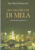 PICCOLI SPICCHI DI MELA. A spasso per Manhattan
