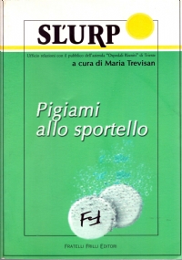 PIGIAMI ALLO SPORTELLO
