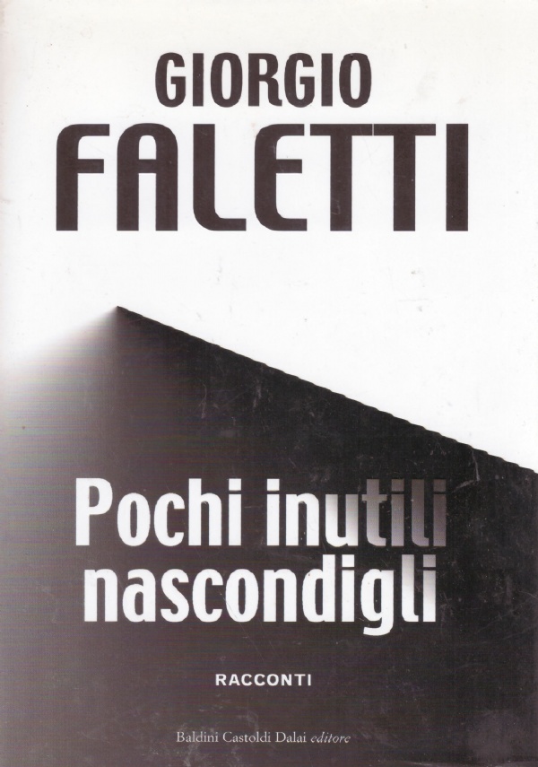 POCHI INUTILI NASCONDIGLI