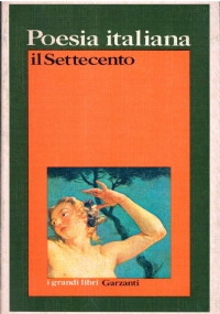 POESIA ITALIANA: IL SETTECENTO