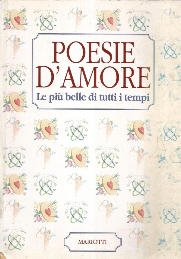 POESIE D’AMORE - Le più belle di tutti i tempi