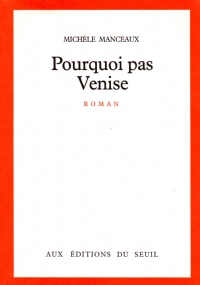 POURQUOI PAS VENISE