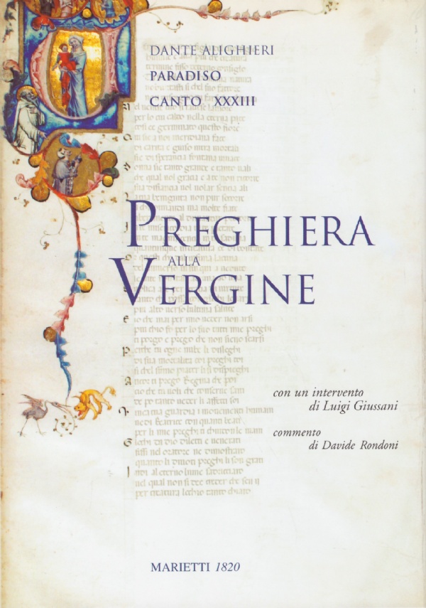 PREGHIERA ALLA VERGINE. Dante Alighieri: Paradiso, Canto XXXIII