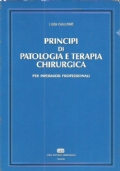 PRINCIPI DI PATOLOGIA E TERAPIA CHIRURGICA per Infermieri professionali